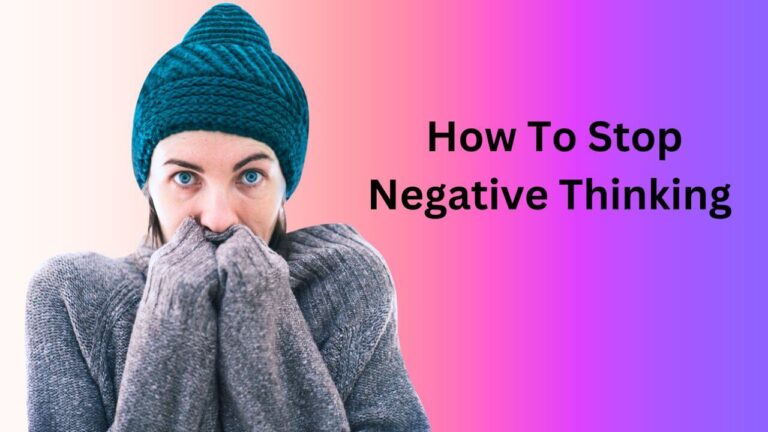 How To Stop Negative Thoughts In Hindi