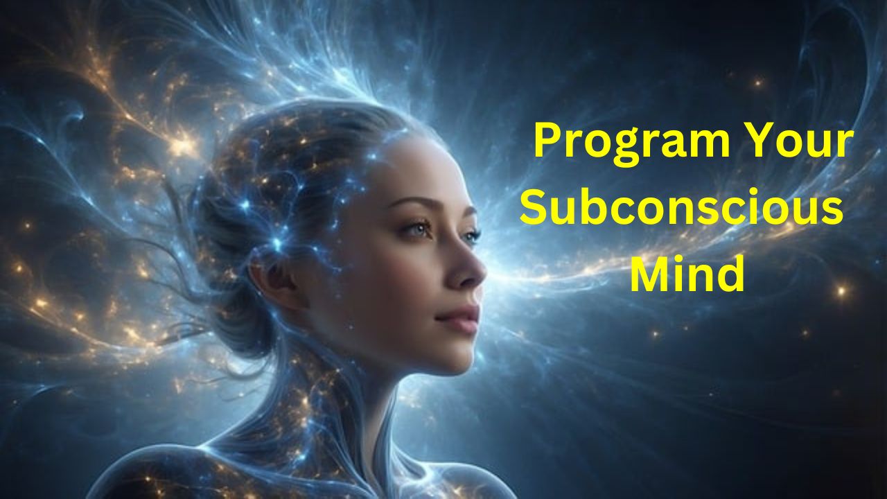 Program Your Mind